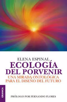 Ecolog?a del porvenir