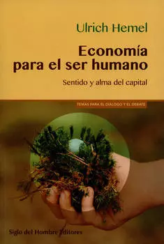 Econom?a para el ser humano
