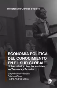 Economia politica del conocimiento en el sur global