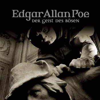 Edgar Allan Poe, Folge 37: Gestalt des B?sen