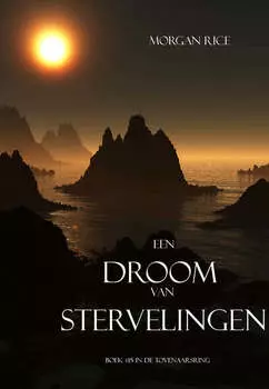 Een Droom Van Stervelingen