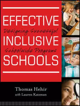 Effective Inclusive Schools. Designing Successful Schoolwide Programs