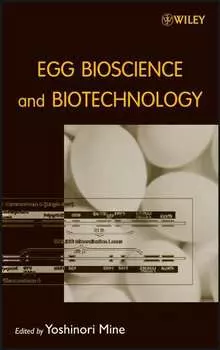 Egg Bioscience and Biotechnology