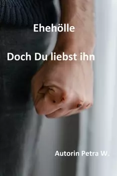 Eheh?lle-Doch Du liebst ihn