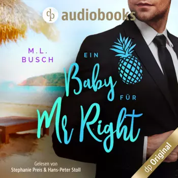 Ein Baby f?r Mr Right - Sweet Kiss-Reihe, Band 2 (Ungek?rzt)