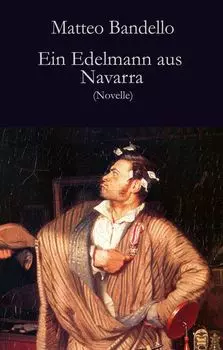 Ein Edelmann aus Navarra