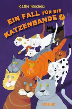 Ein Fall f?r die Katzenbande