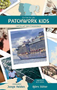 Ein Fall f?r die Patchwork Kids