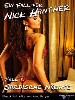 Ein Fall f?r Nick Hanther - Fall 1: Sardische N?chte