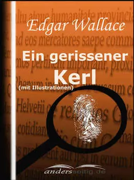 Ein gerissener Kerl (mit Illustrationen)