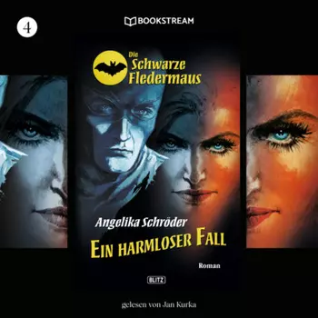 Ein harmloser Fall - Die Schwarze Fledermaus, Folge 4 (Ungek?rzt)