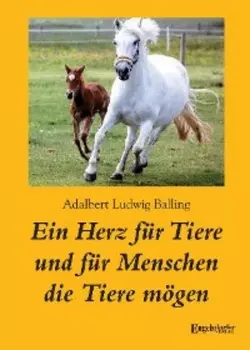 Ein Herz f?r Tiere und f?r Menschen die Tiere m?gen