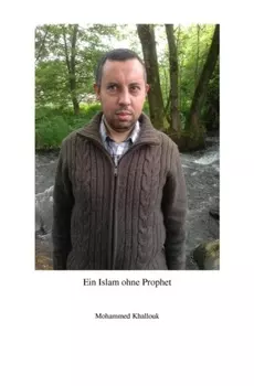 Ein Islam ohne Prophet