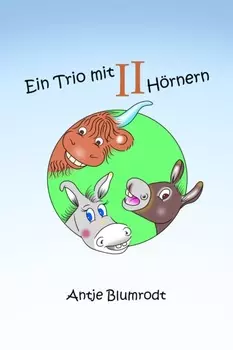 Ein Trio mit zwei H?rnern
