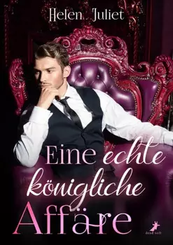 Eine echte k?nigliche Aff?re