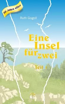 Eine Insel f?r zwei (Teil 1)