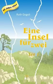Eine Insel f?r zwei (Teil 2)