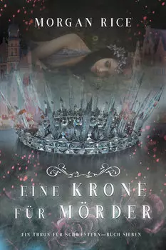 Eine Krone f?r M?rder