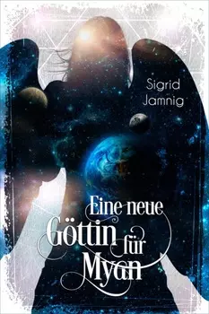 Eine neue G?ttin f?r Myan