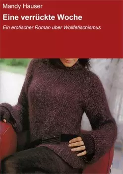 Eine verr?ckte Woche