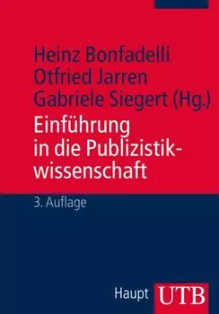 Einf?hrung in die Publizistikwissenschaft