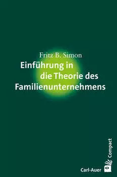 Einf?hrung in die Theorie des Familienunternehmens