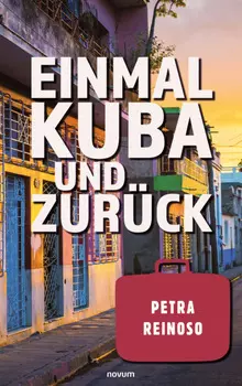 Einmal Kuba und zur?ck
