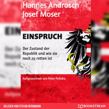 Einspruch - Der Zustand der Republik und wie sie noch zu retten ist (Ungek?rzt)