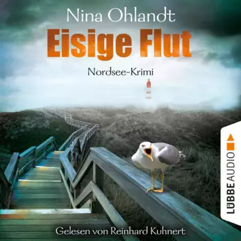 Eisige Flut - John Benthiens f?nfter Fall - Hauptkommissar John Benthien, Band 5 (Gek?rzt)
