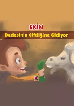Ekin Dedesinin ?iftliine Gidiyor