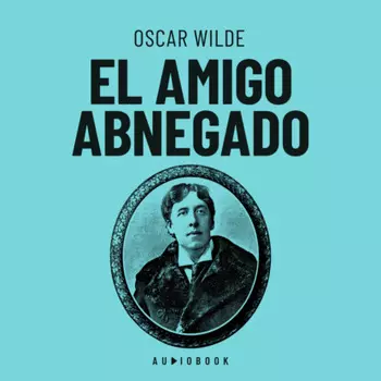 El amigo abnegado