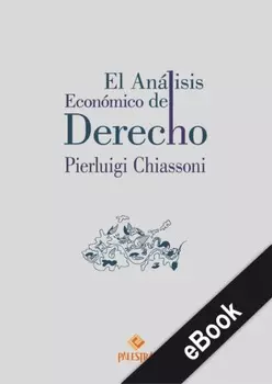 El an?lisis econ?mico del Derecho