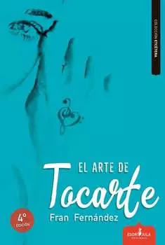 El arte de tocarte