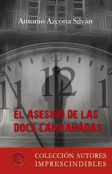 El asesino de las doce campanadas