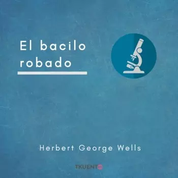 El bacilo robado