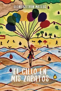 El cielo en mis zapatos