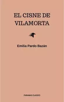 El cisne de Vilamorta