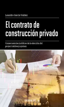 El contrato de construcci?n privado