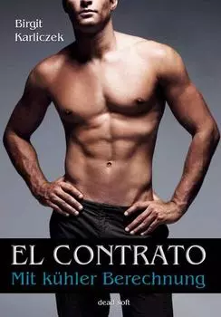 El contrato - Mit k?hler Berechnung