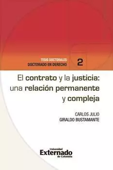 El contrato y la justicia: una relaci?n permanente y compleja