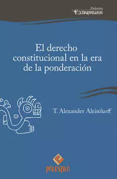El derecho constitucional en la era de la ponderaci?n