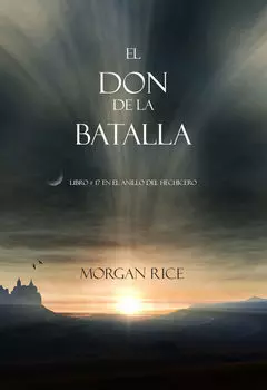 El Don de la Batalla