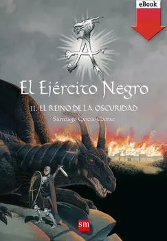 El Ej?rcito Negro II. El Reino de la Oscuridad