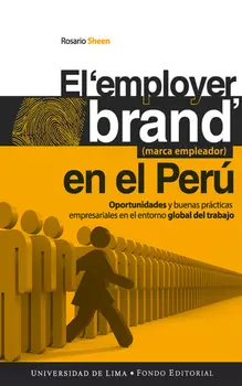 El employer brand (marca empleador) en el Per?