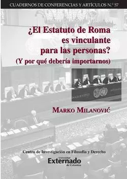 ?El Estatuto de Roma es vinculante para las personas?