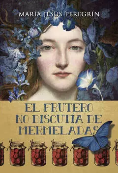 El frutero no discut?a de mermeladas