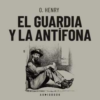 El guardia y la ant?fona