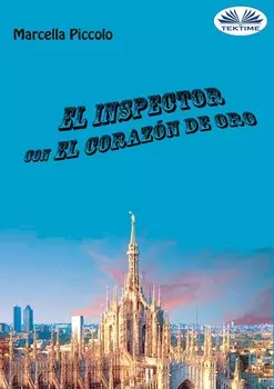 El Inspector Con El Coraz?n De Oro