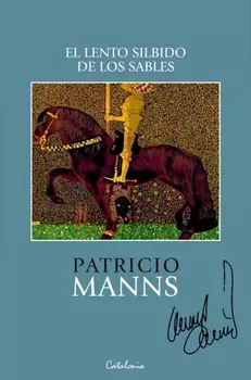 El lento silbido de los sables
