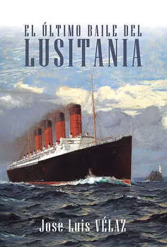 El ?ltimo baile del Lusitania